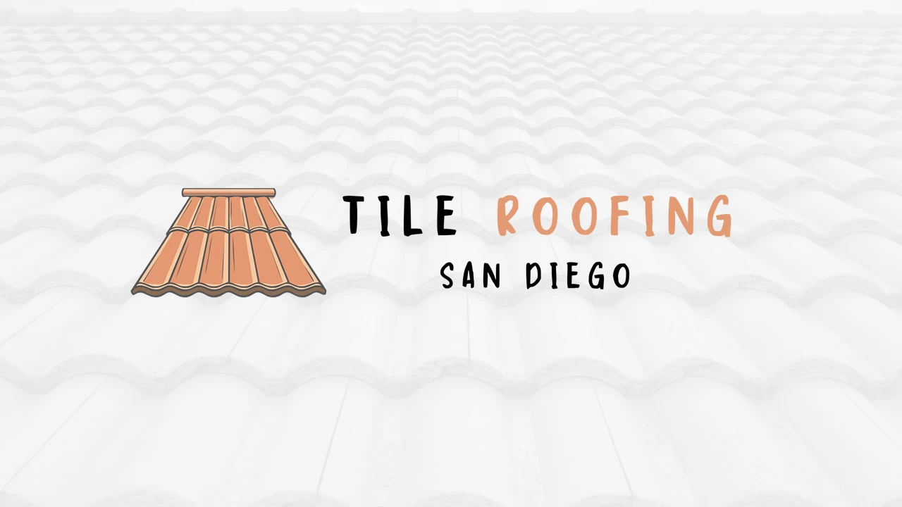 Tile Roofing San Diego